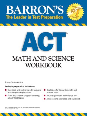 cover image of Barron's Math and Science Workbook for the ACT